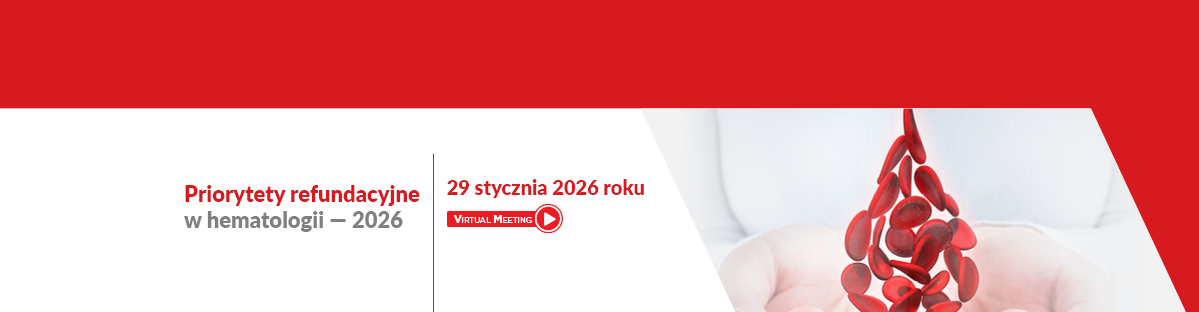 Priorytety refundacyjne w hematologii — 2026